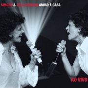Simone, Zélia Duncan - Amigo É Casa (Ao Vivo) (Special Edition) (2021) Hi-Res