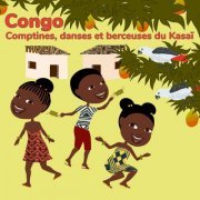 Maryse Ngalula - Congo: Comptines, danses et berceuses du Kasaï (2019)