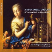 Jan Devlieger & Guy Penson - A Due Cembali Obligati (18th Century Music for 2 Harpsichords) (2010)