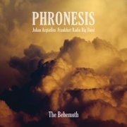 Phronesis, Julian Argüelles, Frankfurt Radio Big Band - The Behemoth (2017)