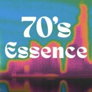 VA - 70's Essence (2024)