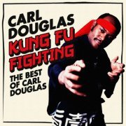 Carl Douglas - Kung Fu Fighting: The Best Of Carl Douglas (2022)