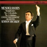 Semyon Bychkov, London Philharmonic Orchestra - Mendelssohn: Symphonies Nos. 3 & 4 (1987)