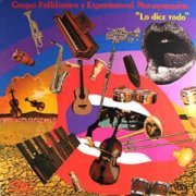 Grupo Folklorico Y Experimental Nuevayorquino ‎- Lo Dice Todo (1976) LP
