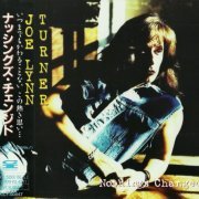 Joe Lynn Turner - Nothing's Changed (1995) {Japan 1st Press}