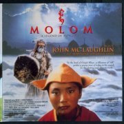 John McLaughlin and Traditional Mongolian Songs feat.Trilok Gurtu - Molom (1995) FLAC