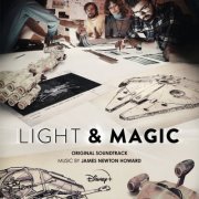James Newton Howard - Light & Magic (Original Soundtrack) (2022)