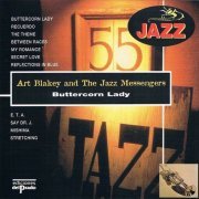 Art Blakey & The Jazz Messengers - Buttercorn Lady (1996) CD Rip