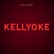 Kelly Clarkson - Kellyoke (2022) Hi-Res