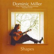 Dominic Miller - Shapes (2003) [CDRip]