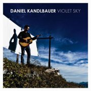 Daniel Kandlbauer - Violet Sky (2011)