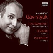 Alexander Gavrylyuk - Alexander Gavrylyuk Plays Rachmaninoff, Scriabin, Prokofiev (2011)