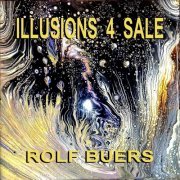 Rolf Buers - Illusions 4 Sale (2024)