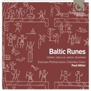 Estonian Philharmonic Chamber Choir, Paul Hillier - Baltic Runes (2010)