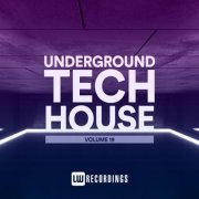 VA - Underground Tech House, Vol. 19 (2023) FLAC