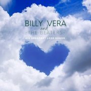 Billy Vera & The Beaters - His Greatest Love Songs (2021)