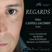 Didier Castell-Jacomin - Regards (2016)