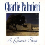 Charlie Palmieri - A Giant Step (1990)