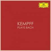 Wilhelm Kempff - Kempff plays Bach (2020)