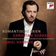 Christian Gerhaher, Symphonieorchester Des Bayerischen Rundfunks, Daniel Harding - Romantische Arien / Airs romantiques (Wagner, Schubert, Schumann, Weber, Nicolaï) (2012)