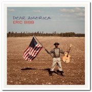 Eric Bibb - Dear America (2021) [CD Rip]