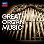 Peter Hurford, Thomas Trotter & Carlo Curley - Great Organ Music (2021)