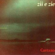 Caetano Veloso - Zii e Zie (2009)