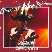 Clarence 'Gatemouth' Brown - Live at Montreux (feat. Carlos Santana & Buddy Guy) 2004