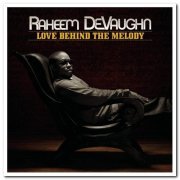Raheem Devaughn - Love Behind the Melody (2008)