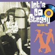 Various Artists - Let's Go Steady, Vol. 40 (2022)