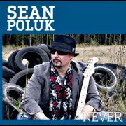 Sean Poluk - Never (2012)