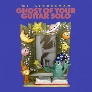 MJ Lenderman - Ghost Of Your Guitar Solo (2021)