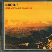 Cactus - One Way... Or Another (1971) {1995, Reissue}