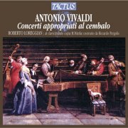 Roberto Loreggian - Vivaldi: Concerti Appropriati Al Cembalo (2012)