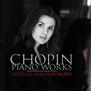 Natalia Sokolovskaya - Chopin: Piano Works (2019) [Hi-Res]