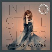 Mylène Farmer - Interstellaires (Instrumental Version) (2022) Hi-Res