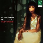 Monique Chao Jazz Orchestra - Time Chamber (2024)