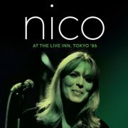Nico - At the Live Inn, Tokyo '86 (Live) (2024) [Hi-Res]