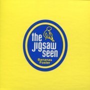 The Jigsaw Seen - Bananas Foster (2010)