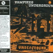 The Vampires - Vampires Underground (1971/2014)