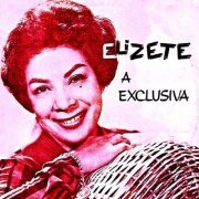 Elizeth Cardoso - Elizeth, a Exclusiva! (1963/2019) [Hi-Res]
