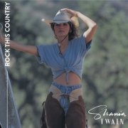 Shania Twain - Rock This Country (2023)