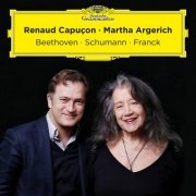 Renaud Capuçon & Martha Argerich - Beethoven, Schumann, Franck (2022) [Hi-Res]