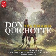 Anne Gaurier - Telemann: Don Quichotte (2019) [Hi-Res]