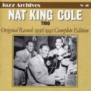 Nat King Cole - Original Records 1936/1941 Complete Edition (1992)