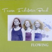 Teresa Indebetou Band - Flowing (2010)