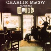 Charlie McCoy - Harpin' The Blues (1975) [Vinyl]