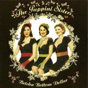 The Puppini Sisters ‎ - Betcha Bottom Dollar (2007) FLAC