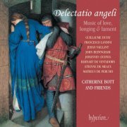 Catherine Bott, Pavlo Beznosiuk, Mark Levy - Delectatio angeli: Medieval Music of Love, Longing & Lament (2006)