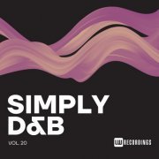 VA - Simply Drum & Bass, Vol. 20 (2024) FLAC
